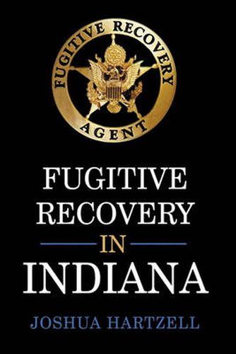 Cover image for Fugitive Recovery in Indiana