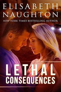 Cover image for Lethal Consequences