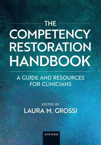 Cover image for The Competency Restoration Handbook