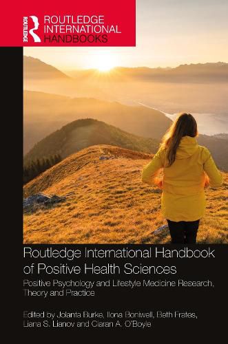 Cover image for Routledge International Handbook of Positive Health Sciences