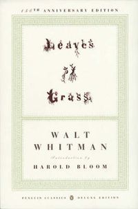 Cover image for Leaves of Grass: The First (1855) Edition (Penguin Classics Deluxe Edition)