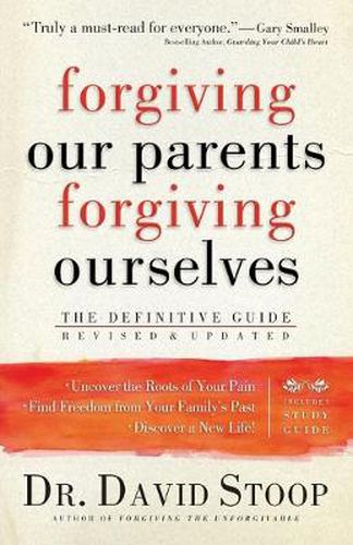 Cover image for Forgiving Our Parents, Forgiving Ourselves - The Definitive Guide