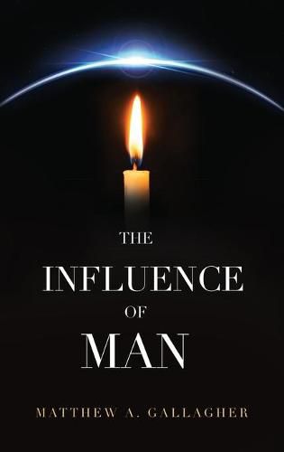 Cover image for The Influence of Man