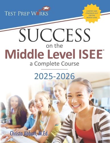 Cover image for Success on the Middle Level ISEE: A Complete Course
