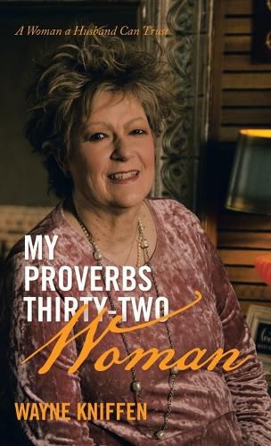 Cover image for My Proverbs Thirty-Two Woman