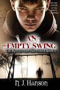 Cover image for An Empty Swing: The Ravenwood Hauntings Book 1 (Special Edition)