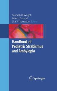 Cover image for Handbook of Pediatric Strabismus and Amblyopia