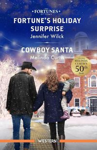 Cover image for Fortune's Holiday Surprise/Cowboy Santa