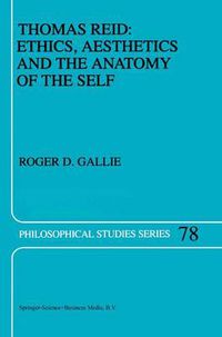 Cover image for Thomas Reid: Ethics, Aesthetics and the Anatomy of the Self