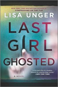 Cover image for Last Girl Ghosted