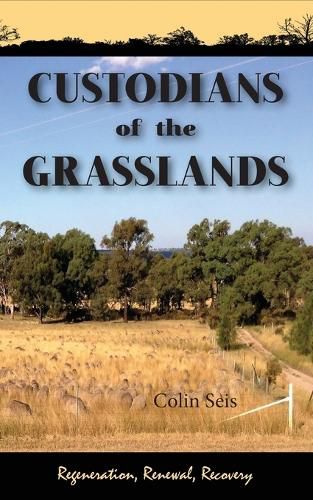 Cover image for Custodians of the Grasslands