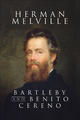 Cover image for Bartelby and Benito Cereno