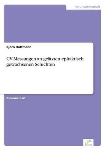 Cover image for CV-Messungen an geatzten epitaktisch gewachsenen Schichten