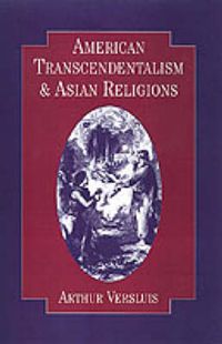 Cover image for American Transcendentalism and Asian Religions