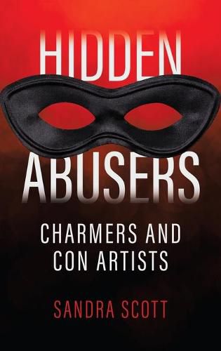 Cover image for Hidden Abusers: Charmers & Con Artists