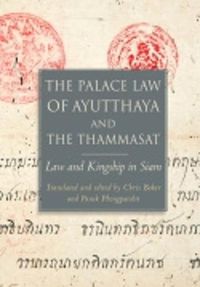 Cover image for The Palace Law of Ayutthaya and the Thammasat: Law and Kingship in Siam