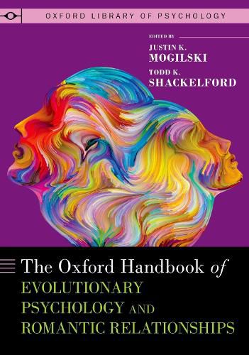 Cover image for The Oxford Handbook of Evolutionary Psychology and Romantic Relationships