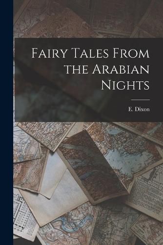 Cover image for Fairy Tales From the Arabian Nights