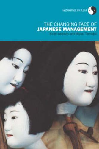 Cover image for The Changing Face of Japanese Management