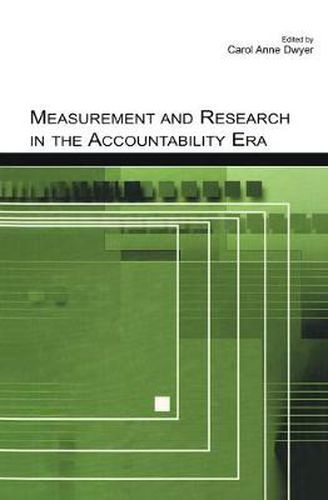 Cover image for Measurement and Research in the Accountability Era