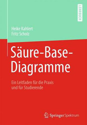 Cover image for Saure-Base-Diagramme: Ein Leitfaden fur die Praxis und fur Studierende