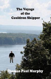 Cover image for The Voyage of the Cauldron Skipper