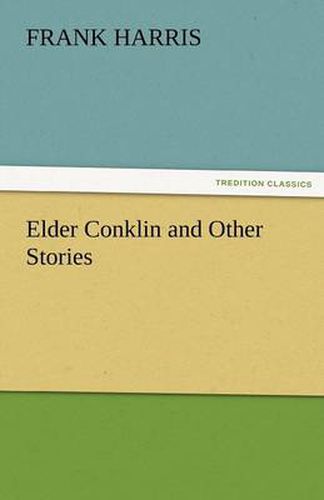 Cover image for Elder Conklin and Other Stories
