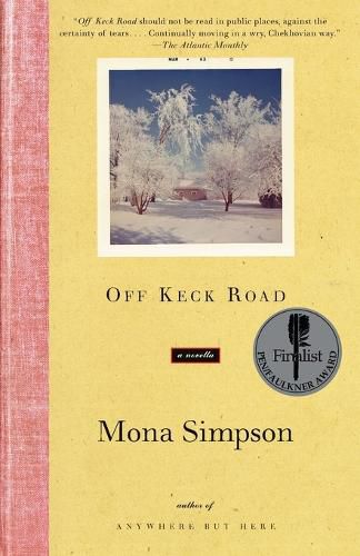 Cover image for Off Keck Road: A Novella