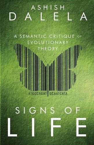 Cover image for Signs of Life: A Semantic Critique of Evolutionary Theory