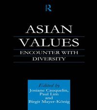 Cover image for Asian Values: An Encounter with Diversity