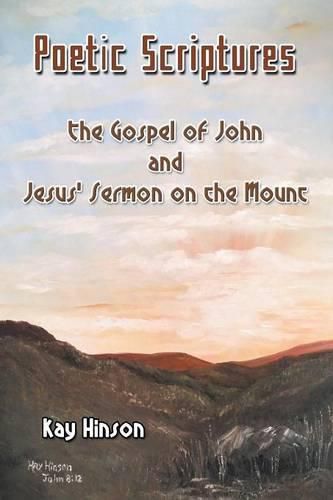 Cover image for Poetic Scriptures: The Gospel of John and Jesus' Sermon on the Mount