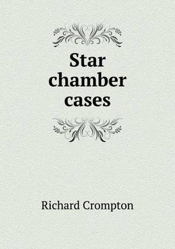 Star Chamber Cases