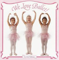 Cover image for We Love Ballet!