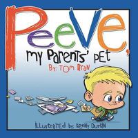 Cover image for Peeve, My Parents' Pet