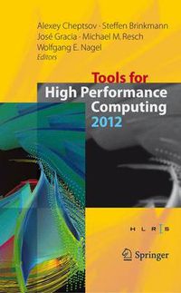 Cover image for Tools for High Performance Computing 2012