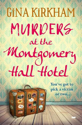 Cover image for Murders at the Montgomery Hall Hotel