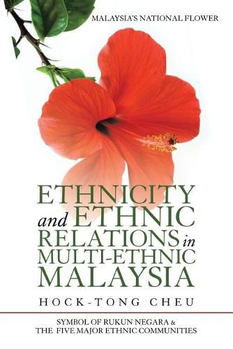 Cover image for Ethnicity and Ethnic Relations in Multi-Ethnic Malaysia