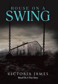 Cover image for House on a Swing