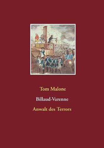 Cover image for Billaud-Varenne Anwalt des Terrors