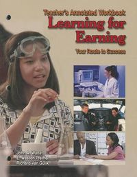 Cover image for Learning for Earning: Teacher's Annotated Workbook: Your Route to Success