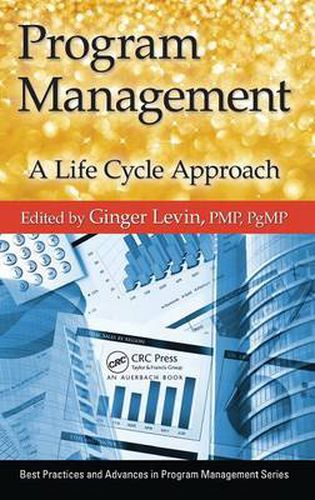 Cover image for Program Management: A Life Cycle  Approach