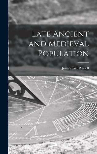 Cover image for Late Ancient and Medieval Population