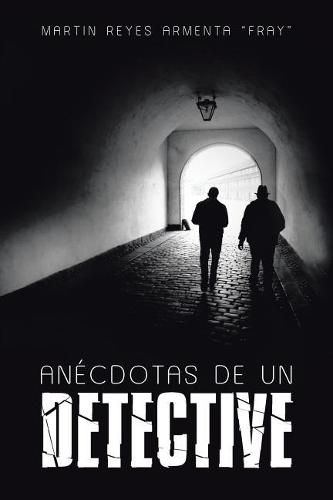 Anecdotas de un detective