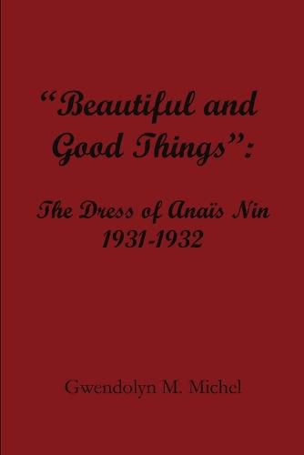 Cover image for "Beautiful and good things"