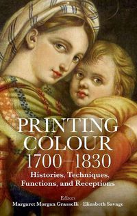 Cover image for Printing Colour 1700 - 1830