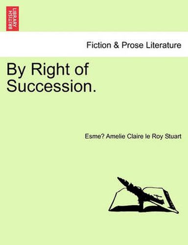 Cover image for By Right of Succession.