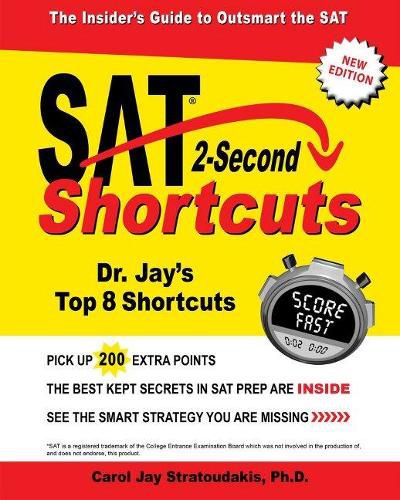 Cover image for SAT 2-Second Shortcuts: The Insider's Guide to the New SAT