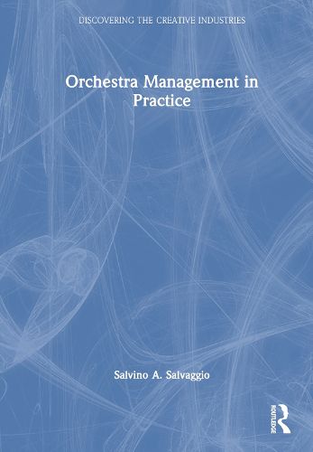 Cover image for Orchestra Management in Practice