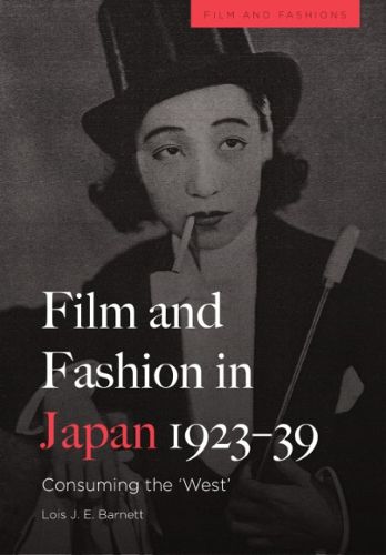 Cover image for Film and Fashion in Japan, 1923-39