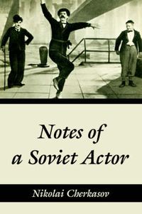 Cover image for Notes of a Soviet Actor